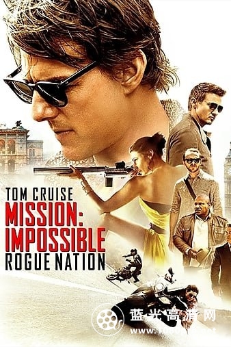 碟中谍5:神秘国度/职业特工队5:叛逆帝国 Mission.Impossible.Rogue.Nation.2015.1080p.BluRay.x264.DTS-SWTYBLZ 17.03GB-1.jpg