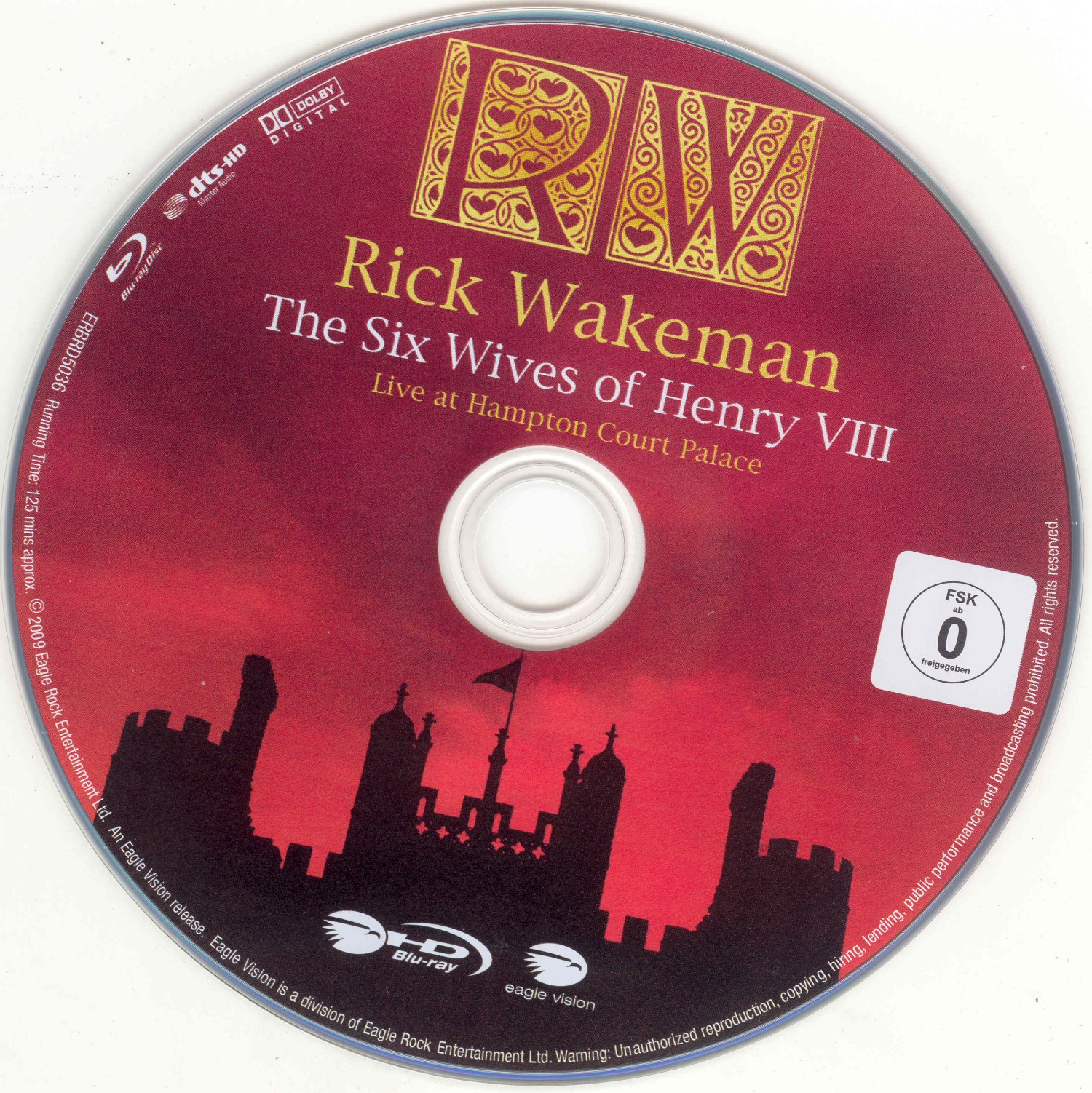 Rick Wakeman: The Six Wives of Henry VIII. Live at Hampton Court Palace [2009 г.