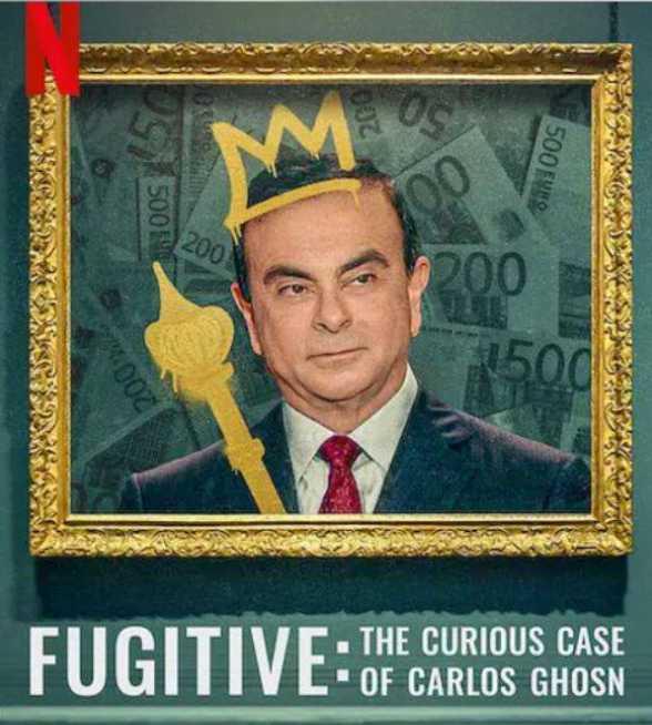 天大逃犯：汽车大亨戈恩奇案4k.Fugitive.The.Curious.Case.of.Carlos.Ghosn.2022.2160p.NF.WEB-DL.x265.10bit.HDR.DDP5.1-电影下载